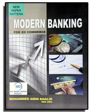 Banking – Amin Khalid – XII Commerce (With Youtube Video)