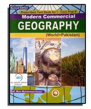 Geography – Mian Muhammad Anwer – XII Commerce