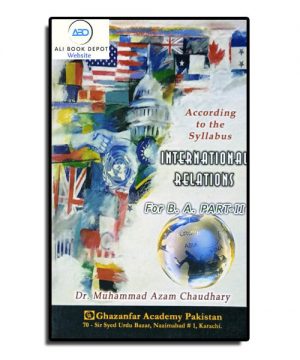 International Relation – Azam Chaudhary – B.A II