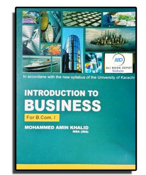 Introduction to Business – Amin Khalid – B.Com I