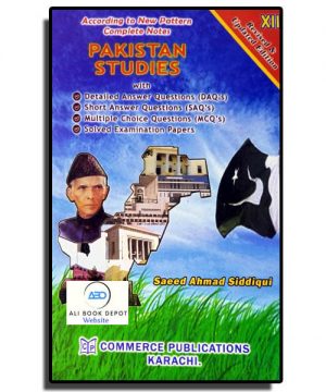 Pakistan Studies – Saeed Ahmad – XII