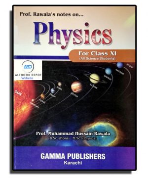 Physics – Muhammad Hussain Rawala – XI Science