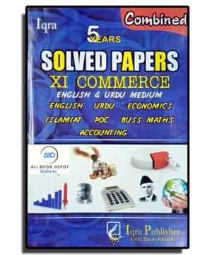 Solved Five Year – Iqra Publisher – XI Commerce