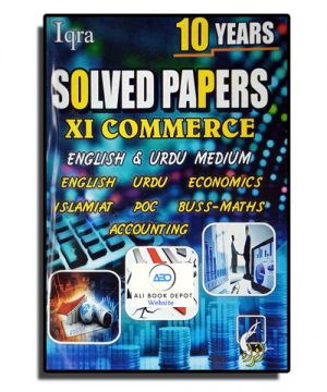 Solved Ten Years – Iqra Publishers – XI Commerce