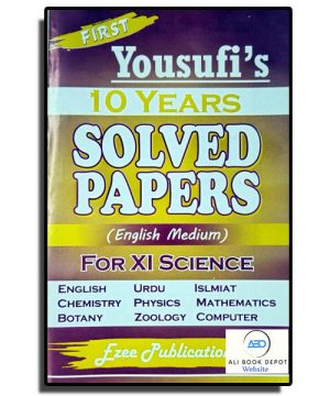 Solved Ten Year – Yousufi’s – XI Science