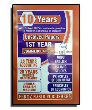 Unsolved Ten Year – Feroz Nasir – XI Commerce