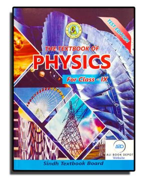 Physics – a Textbook (Sindh Text Book Board) – Class 9 Science (With Youtube Review)