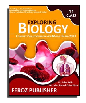 Biology – Feroz Publisher – Class First Year – Class XI Science