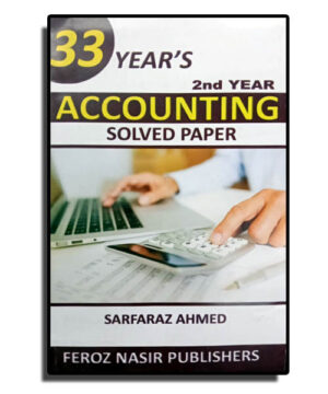Solved Accounting – Feroz Nasir – XII Commerce